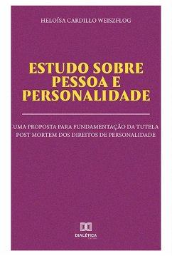 Estudo sobre pessoa e personalidade (eBook, ePUB) - Weiszflog, Heloísa Cardillo