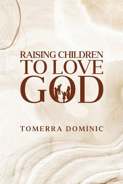 Raising Children to Love God - Dominic, Tomerra