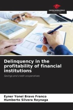 Delinquency in the profitability of financial institutions - Bravo Franco, Eyner Yonel;Silvera Reynaga, Humberto
