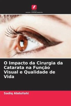 O Impacto da Cirurgia da Catarata na Função Visual e Qualidade de Vida - Abdullahi, Sadiq