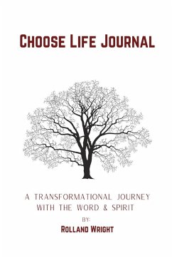 Choose Life Journal - Wright, Rolland