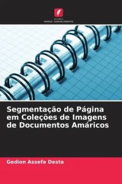 Segmentação de Página em Coleções de Imagens de Documentos Amáricos - Desta, Gedion Assefa