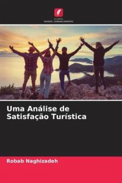 Uma Análise de Satisfação Turística - Naghizadeh, Robab