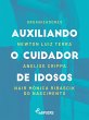 Auxiliando o cuidador de idosos (eBook,... - Bild 1