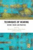 Techniques of Hearing (eBook, ePUB)
