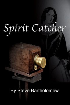 Spirit Catcher (eBook, ePUB) - Bartholomew, Steve