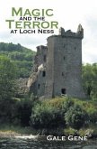 Magic and the Terror at Loch Ness (eBook, ePUB)