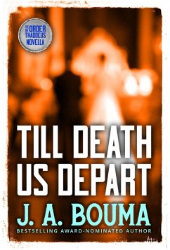 Till Death Us Depart (Order of Thaddeus) (eBook, ePUB) - Bouma, J. A.