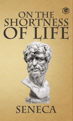 On the Shortness of Life - Seneca