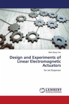 Design and Experiments of Linear Electromagnetic Actuators - Tran, Minh-Sang