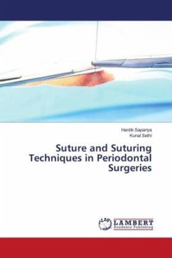 Suture and Suturing Techniques in Periodontal Surgeries