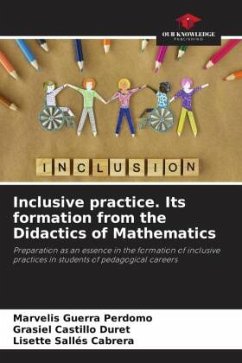 Inclusive practice. Its formation from the Didactics of Mathematics - Guerra Perdomo, Marvelis;Castillo Duret, Grasiel;Sallés Cabrera, Lisette