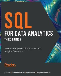 SQL for Data Analytics - Third Edition - Shan, Jun; Goldwasser, Matt; Malik, Upom