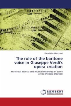 The role of the baritone voice in Giuseppe Verdi's opera creation