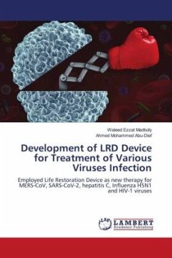 Development of LRD Device for Treatment of Various Viruses Infection - Madboly, Waleed Ezzat;Abu-Dief, Ahmed Mohammed
