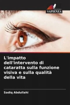 L'impatto dell'intervento di cataratta sulla funzione visiva e sulla qualità della vita - Abdullahi, Sadiq