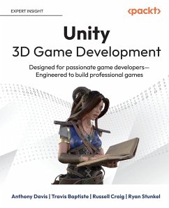 Unity 3D Game Development - Davis, Anthony; Baptiste, Travis; Craig, Russell