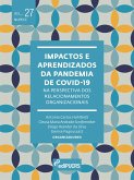 Impactos e aprendizados da pandemia de Covid-19 na perspectiva dos relacionamentos organizacionais (eBook, ePUB)