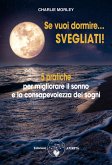 Se vuoi dormire... svegliati! (eBook, ePUB)