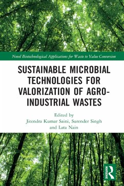 Sustainable Microbial Technologies for Valorization of Agro-Industrial Wastes (eBook, ePUB)
