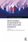Responsible Investment in Fixed Income Markets (eBook, PDF)