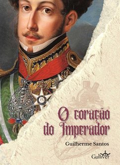 O Coração do Imperador (eBook, ePUB) - Santos, Guilherme