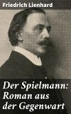 Der Spielmann: Roman aus der Gegenwart (eBook, ePUB)