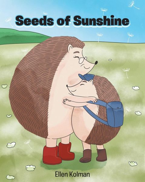 Seeds of Sunshine (eBook, ePUB) Seeds of Sunshine (eBook, ePUB)