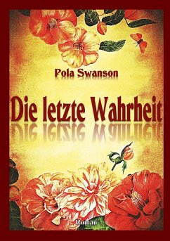 Die letzte Wahrheit (eBook, ePUB)