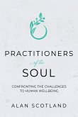 Practitioners of the Soul