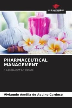 PHARMACEUTICAL MANAGEMENT - de Aquino Cardoso, Viviannie Amélia