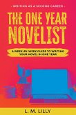 The One-Year Novelist Large Print