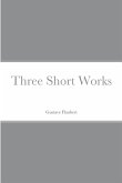 Three Short Works