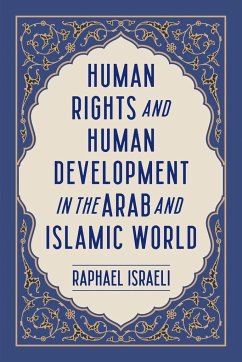 Human Rights and Human Development in the Arab and Islamic World