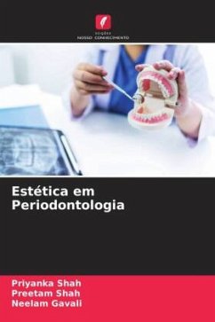 Estética em Periodontologia - Shah, Priyanka;Shah, Preetam;Gavali, Neelam