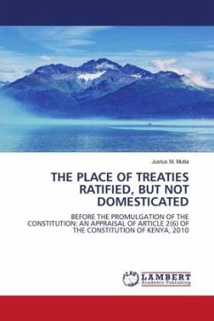 THE PLACE OF TREATIES RATIFIED, BUT NOT DOMESTICATED