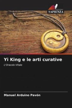 Yi King e le arti curative - Arduino Pavón, Manuel