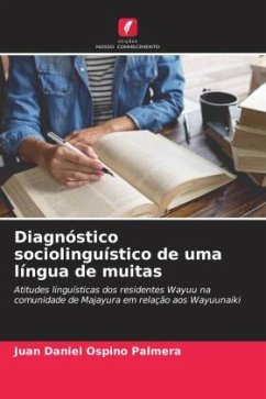 Diagnóstico sociolinguístico de uma língua de muitas - Ospino Palmera, Juan Daniel