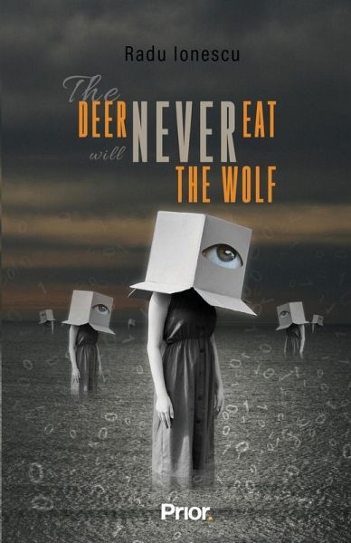 The Deer Will Never Eat The Wolf