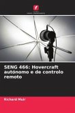SENG 466: Hovercraft autónomo e de controlo remoto