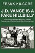 J. D. Vance Is a Fake Hillbilly - Bild 1