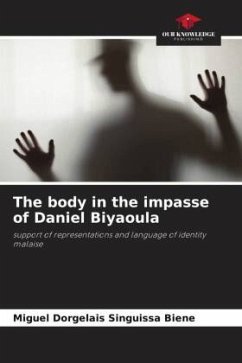 The body in the impasse of Daniel Biyaoula - Singuissa Biene, Miguel Dorgelais