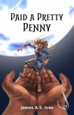 Paid a Pretty Penny (eBook, ePUB)