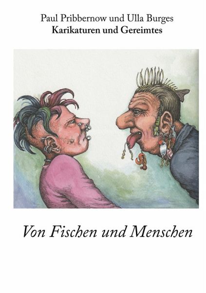 Von Fischen und Menschen (eBook, ePUB) Von Fischen und Menschen (eBook, ePUB)
