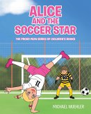 Alice and the Soccer Star (eBook, ePUB)