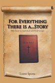 For Everything There Is A...Story (eBook, ePUB)