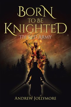 Born to be Knighted (eBook, ePUB) - Jollymore, Andrew