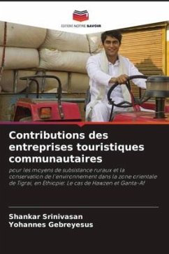 Contributions des entreprises touristiques communautaires - Srinivasan, Shankar;Gebreyesus, Yohannes