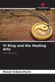 Yi King and the Healing Arts