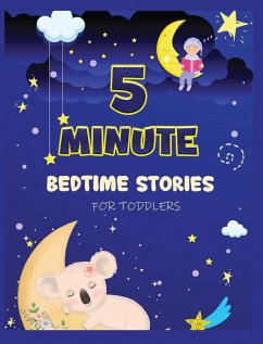 5 Minute Bedtime Stories for Toddlers - Ogley, Cecilia